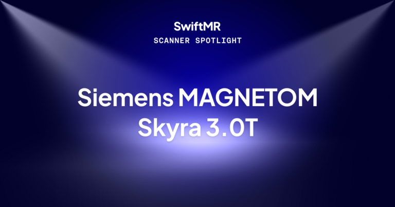 Spotlight on Siemens Skyra 3.0T with SwiftMR