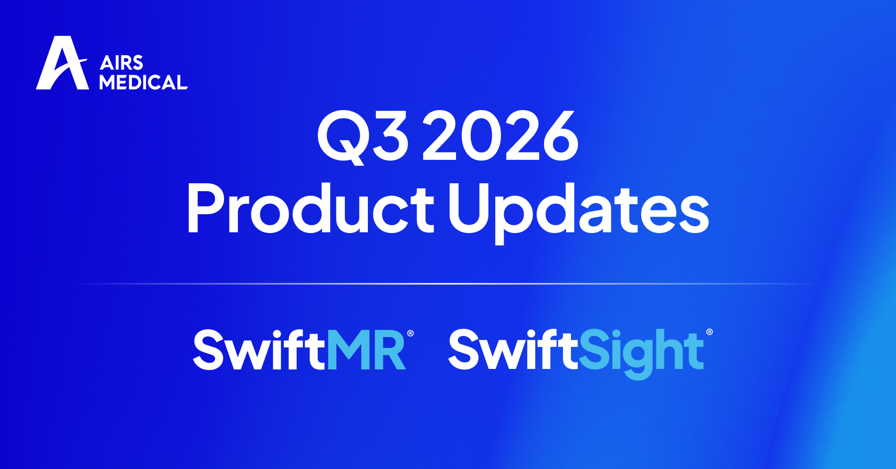 AIRS Medical Product Announcements Q3 2026