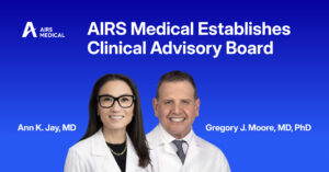 AIRS Medical Establishes Clinical Advisory Board with Gregory J Moore MD PhD and Ann K Jay MD